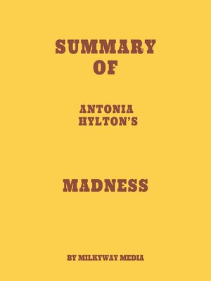 cover image of Summary of Antonia Hylton's Madness